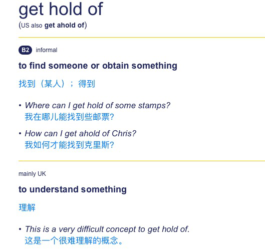 雅思听力中的 “GET HOLD OF ” 用法盘点！