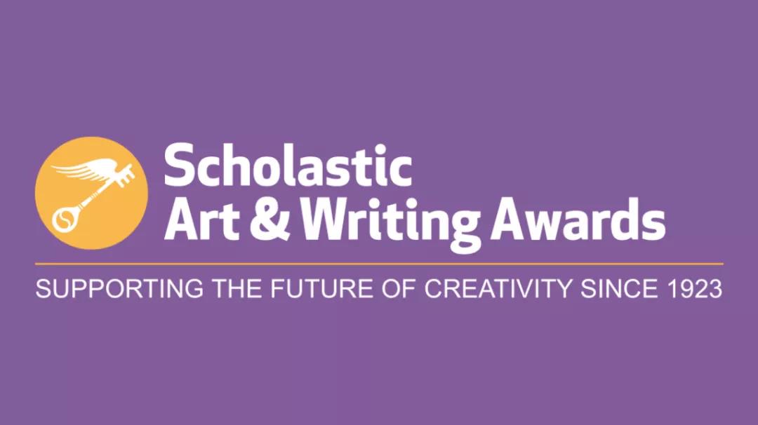 留学攻略|12月可报名美国学术性艺术和写作大奖 Scholastic Art & Writing Awards